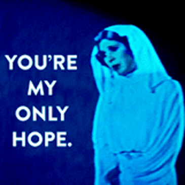 You’re My Only Hope