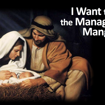The Manager of The Manger